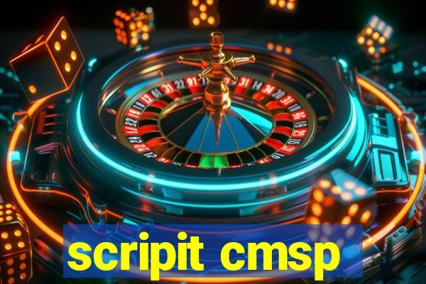 scripit cmsp